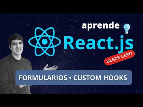 Formularios y custom hooks | React.js desde CERO | Creando web de películas - Parte 3