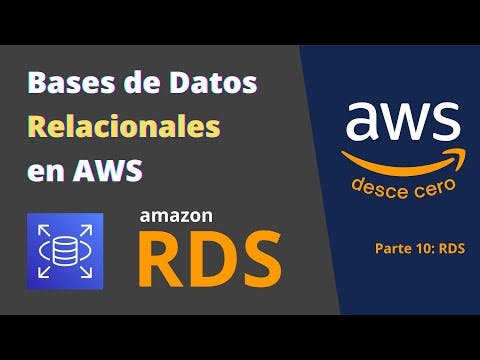 🔥 Amazon RDS - Tutorial | Bases de Datos Relacionales en AWS ☁️ | AWS desde cero - Parte 10