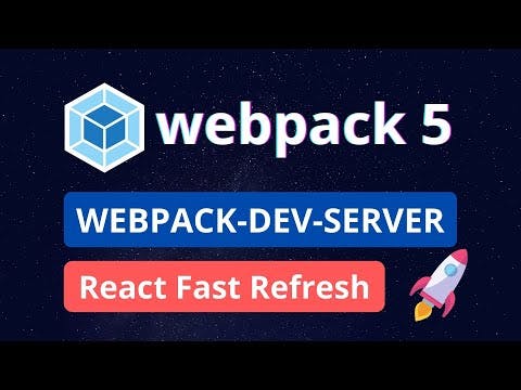 Webpack 5 | Configuración de webpack-dev-server y React fast refresh