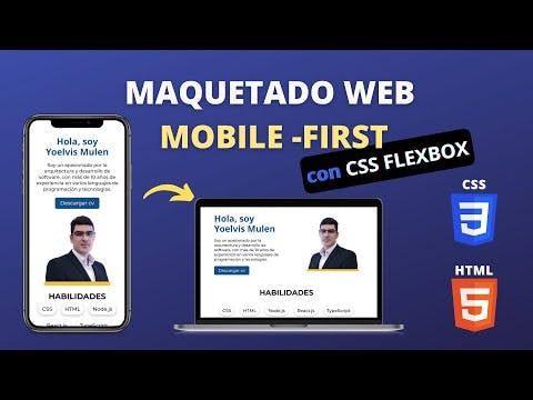 Maquetado responsive y mobile first 📱➡💻 usando Flexbox 🚀 | Página web parte 3 - Perfil y Habilidades