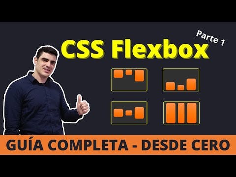 CSS Flexbox | Guía completa DESDE CERO | Parte 1 de 2