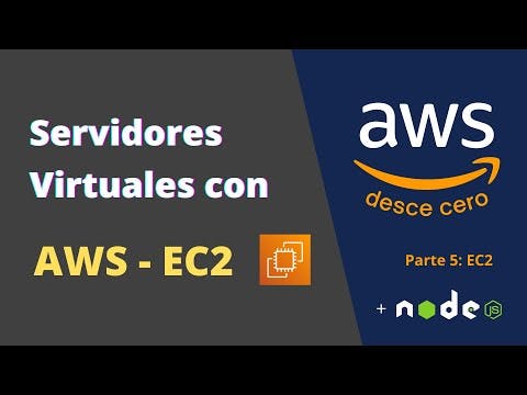 Servicio EC2 de AWS desde CERO | Hostear un servidor Node.js en AWS | AWS desde cero - Parte 5